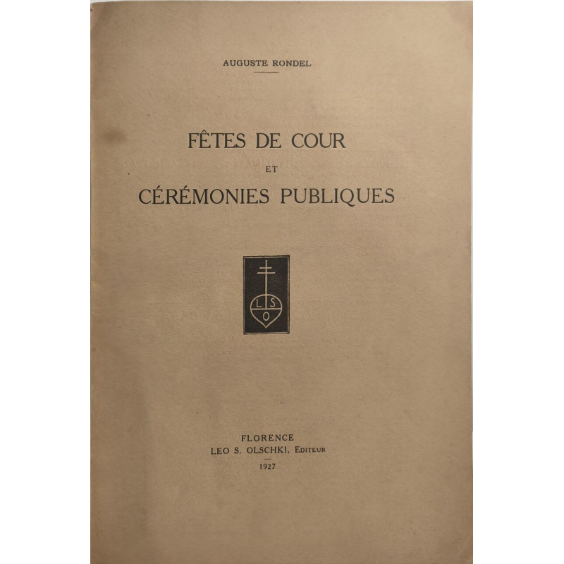 Fêtes de cour et cérémonies publiques