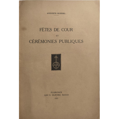 Fêtes de cour et cérémonies publiques