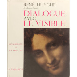 Dialogue avec le visible