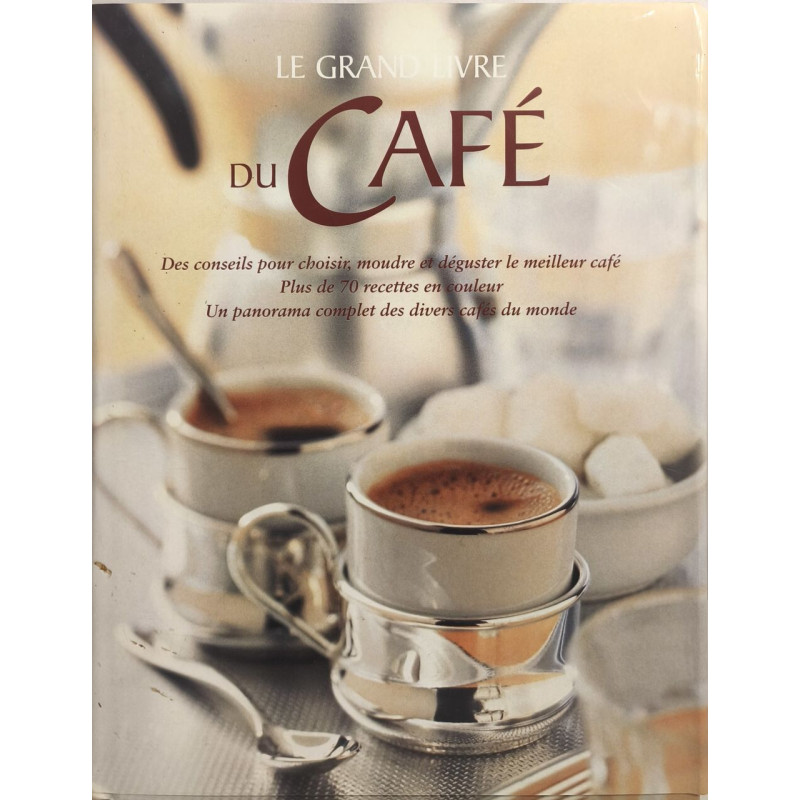 Le grand livre du café