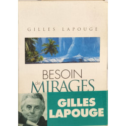 Besoin de mirages
