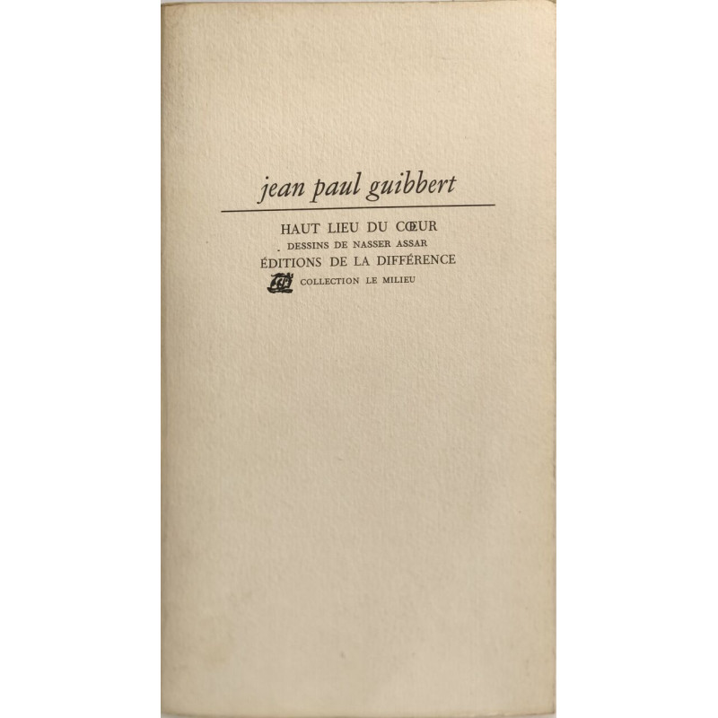 Haut lieu du coeur / dessins de nasser assar
