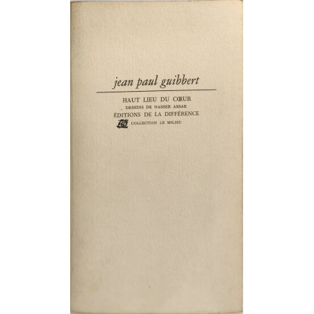 Haut lieu du coeur / dessins de nasser assar