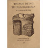Things Dying Things Newborn: Selected Poems
