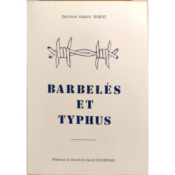 Barbelés et typhus dedicace par l'auteur