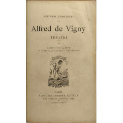 Oeuvres complètes - théâtre - quitte pour la peur- la maréchale...