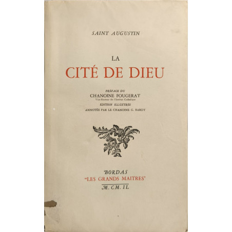La Cité de Dieu édition illustrée
