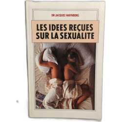Les idées reçues sur la sexualité