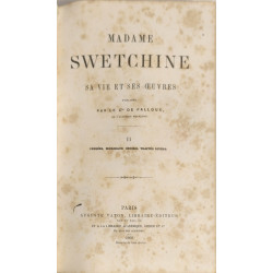 Madame Swetchine. Sa vie et ses œuvres vol 1 et 2