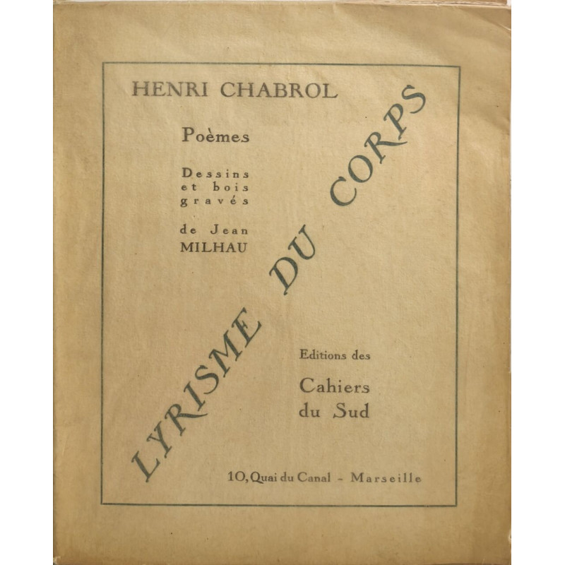Poèmes Lyrisme du corps dessins et bois gravés de Jean Milhau...