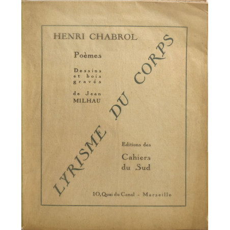 Poèmes Lyrisme du corps dessins et bois gravés de Jean Milhau...