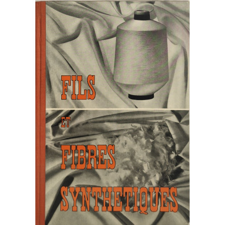 Fils et fibres synthétiques