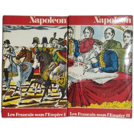 Napoleon . les francais sous l'empire / 2 tomes / riche...