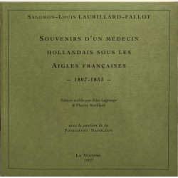 Souvenirs d'un médecin hollandais sous les aigles françaises