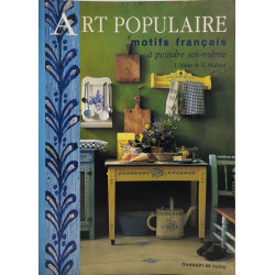 Art Populaire. Motifs Francais A Peindre Soi-Meme