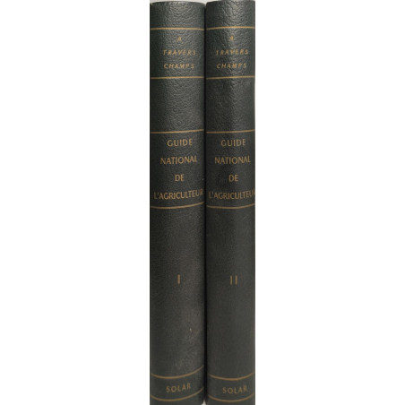 "À travers champs" - guide national de l'agriculteur tome 1 et 2