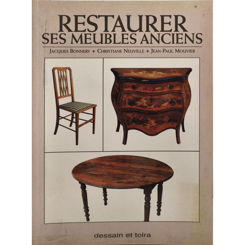 Restaurer Ses Meubles Anciens