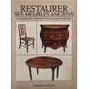 Restaurer Ses Meubles Anciens