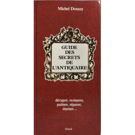 Guide des secrets de l'antiquaire t01 ned