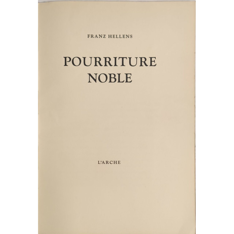 Pourriture noble /EO numeroté HORS COMMERCE