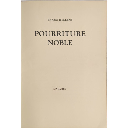 Pourriture noble /EO numeroté HORS COMMERCE