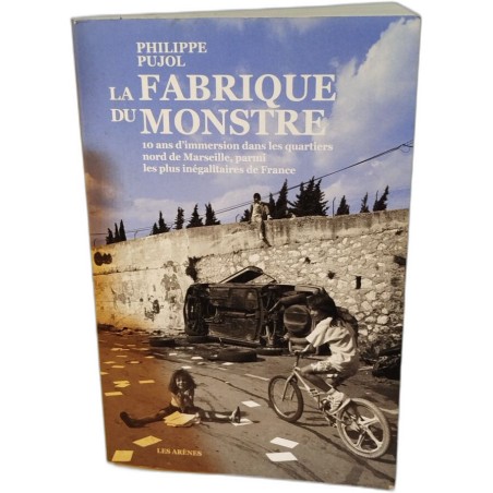 La Fabrique du Monstre