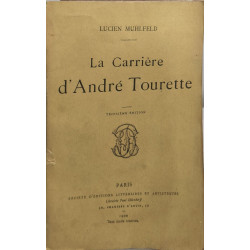 La Carrière d'André Tourette troisième édition