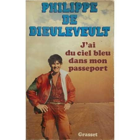 J'ai du ciel bleu dans mon passeport
