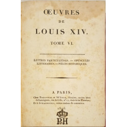 Oeuvres de Louis XIV 6 tomes