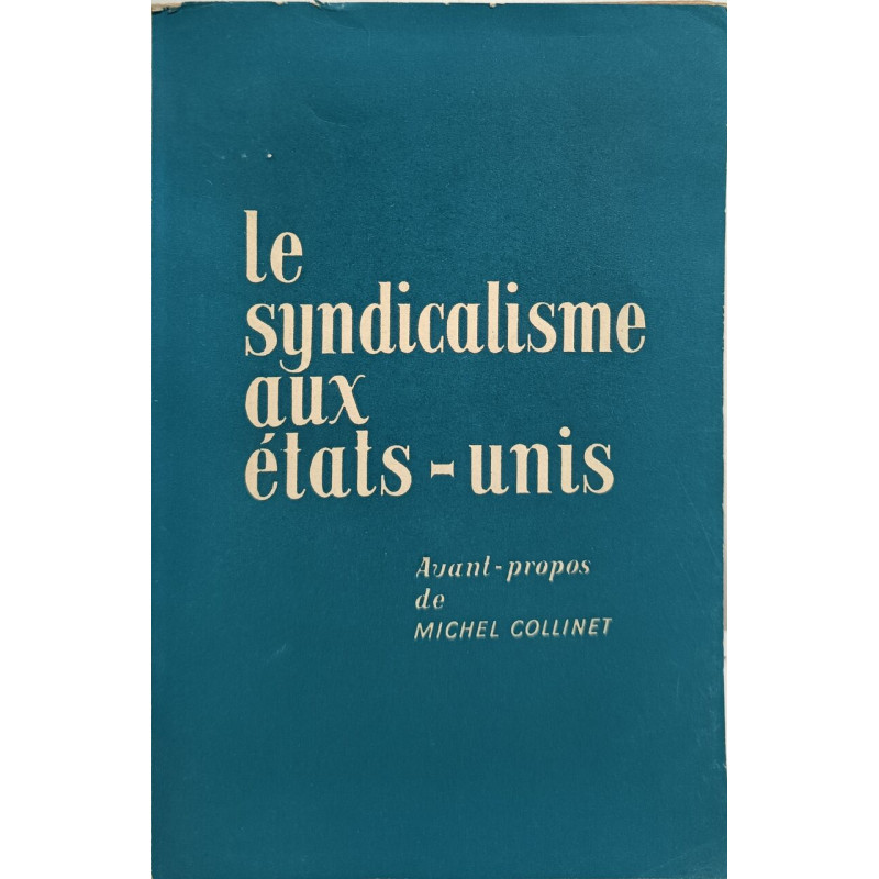 Le syndicalisme aux États-Unis
