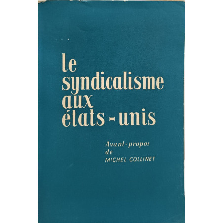 Le syndicalisme aux États-Unis