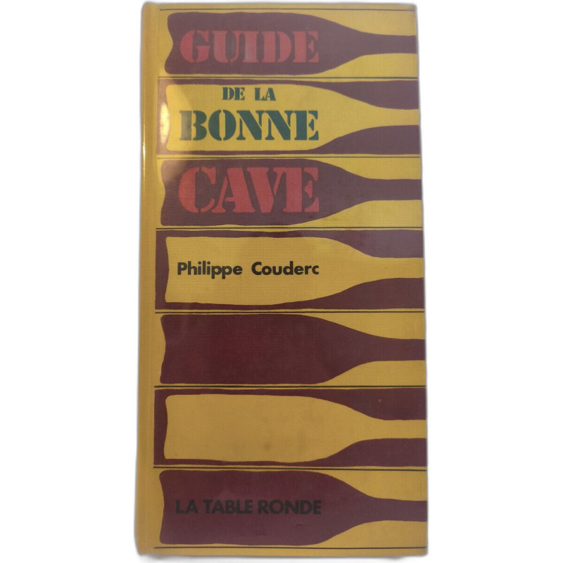 Guide de la bonne cave
