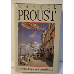 A l'ombre des jeunes filles en fleurs Tome 2