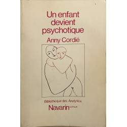 Le contre-transfert un enfant devient psychotique