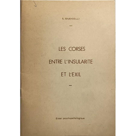 Les Corses entre l'insularité et l'exil
