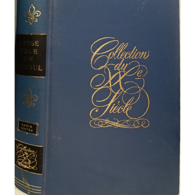 Piège pour un consul