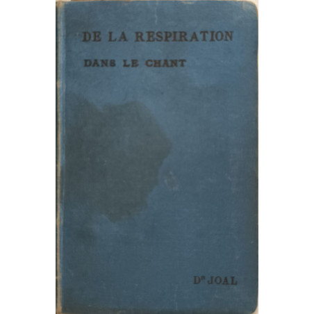 De la respiration dans le chant