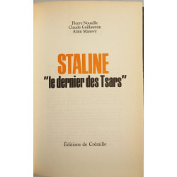 Staline "le dernier des Tsars"