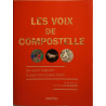 Les voix de Compostelle