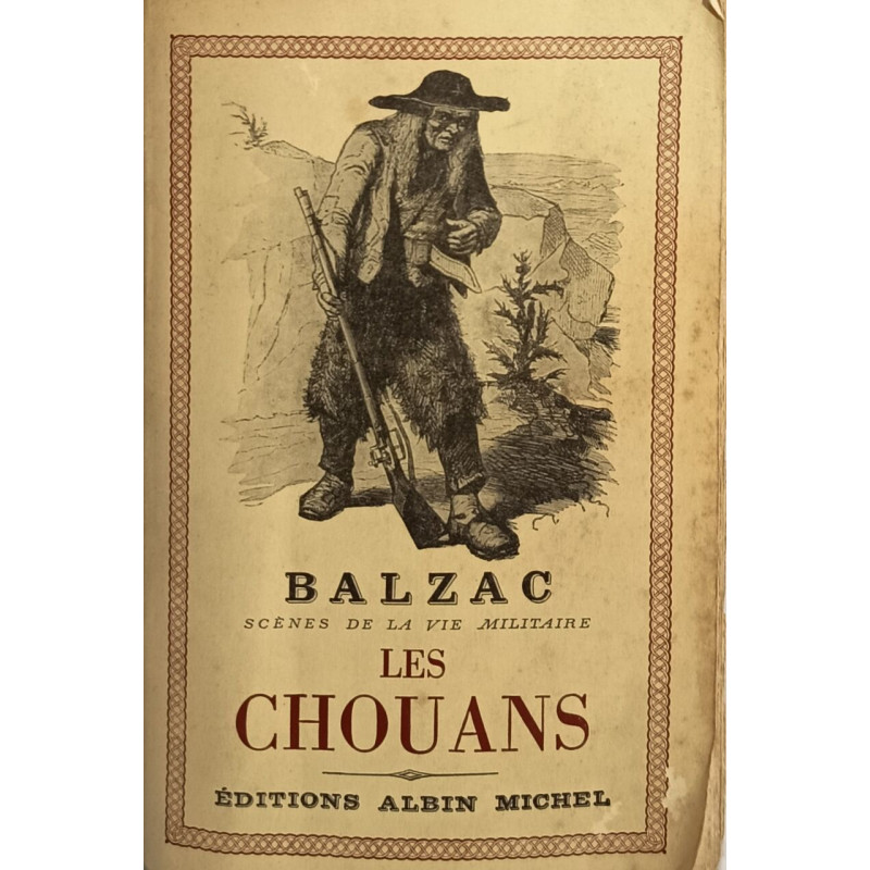 Les Chouans - Une passion dans le désert