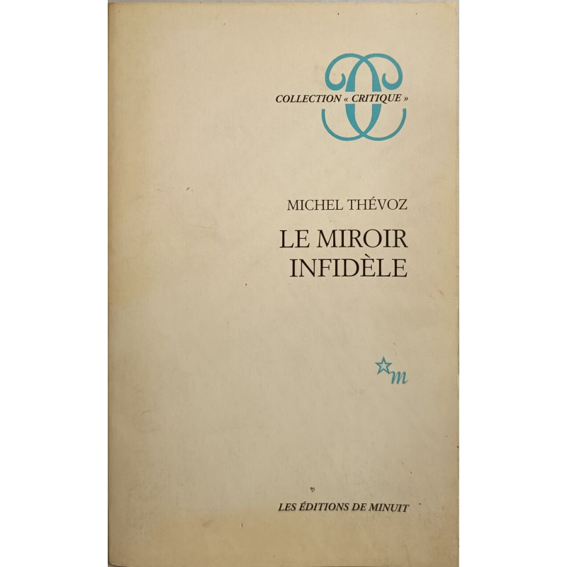 Le miroir infidèle