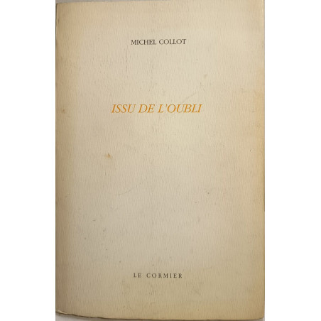 Issu de l'oubli - dédicacé par l'auteur
