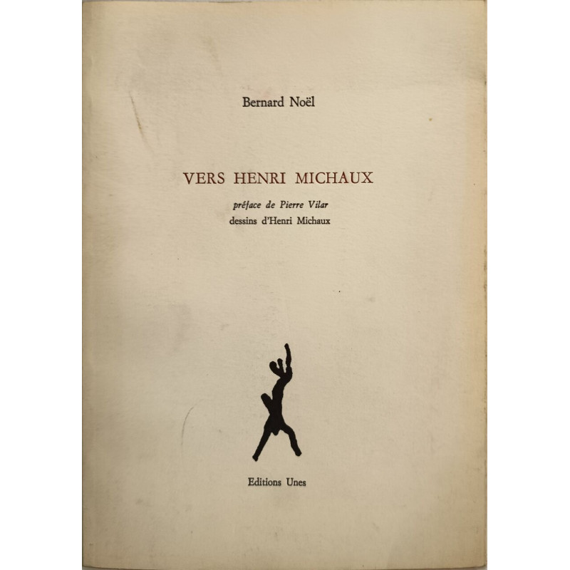 Vers Henri Michaux / dessins d'henri michaux