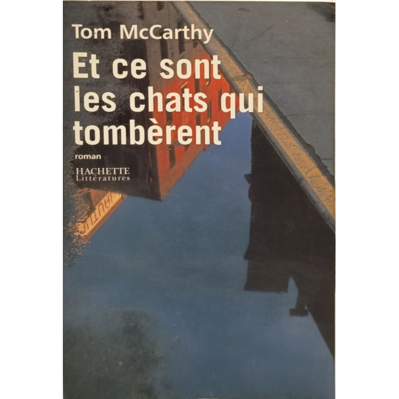 Et ce sont les chats qui tombèrent