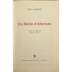 Un Siècle d'Attentats