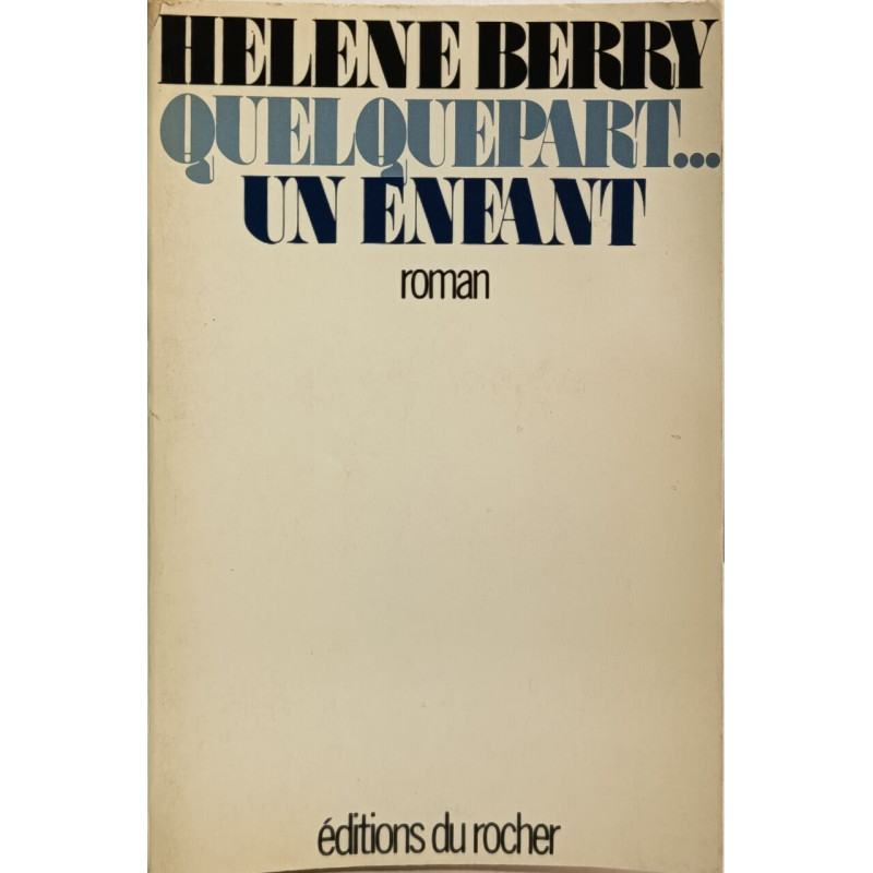 Quelque part... un enfant