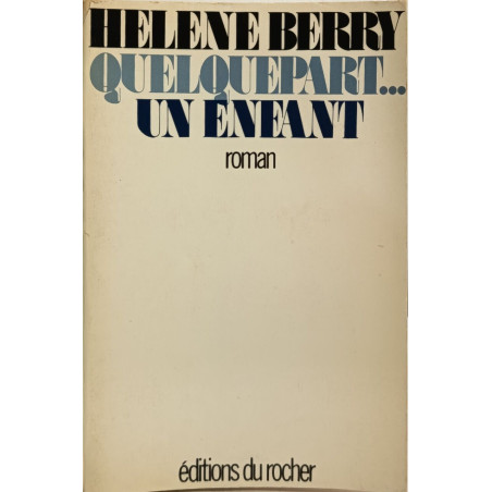 Quelque part... un enfant