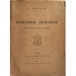 Fleurs d'hiver - Fruits d'hiver. Histoire de ma maison