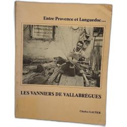 Entre Provence et Languedoc… Les Vanniers de Vallabréguès