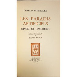 Les paradis artificiels : opium et haschisch exemplaire numéroté...